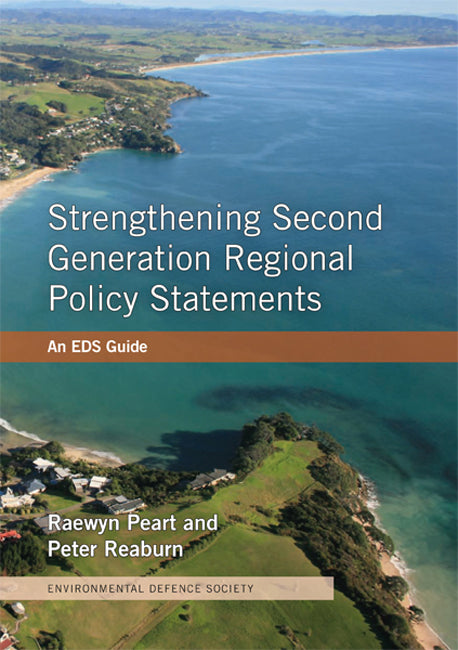 Strengthening Second Generation Regional Policy Statements: An EDS guide