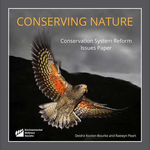 Conserving Nature: Conservation system reform issues paper