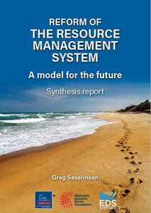 Reform of the Resource Management System: A model for the future (Synthesis Report)